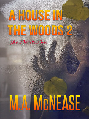 cover image of A House in the Woods 2